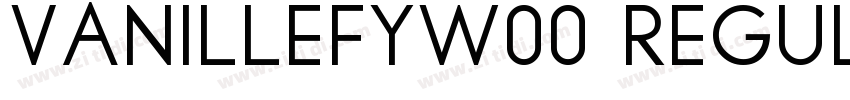 VanilleFYW00 Regular字体转换
